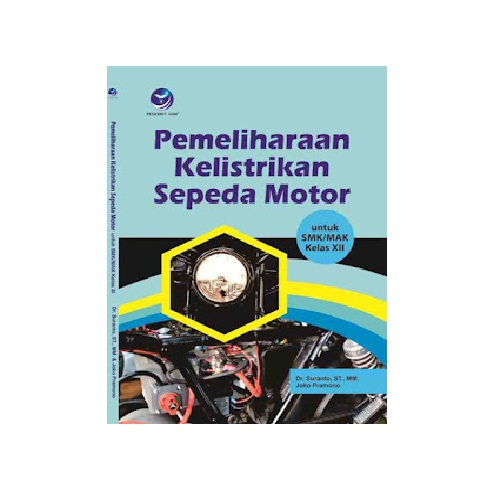 Pemeliharaan Kelistrikan Sepeda Motor Kelas XII